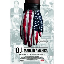 О. Джей: Сделано в Америке (O.J.: Made in America)